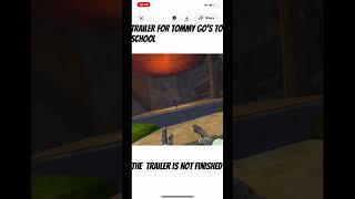 Trailer for Tommy go’s to school ￼
