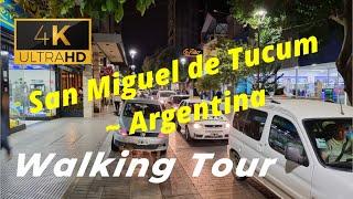  【4K 60fps】 WALK - SAN MIGUEL DE TUCUMAN ~ walking Tour - Argentina