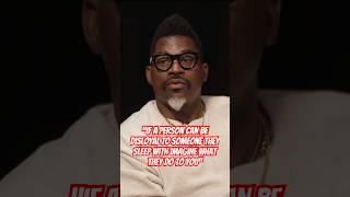 David Banner Say Don’t Trust People Who Can’t Be Loyal To Their Spouse
