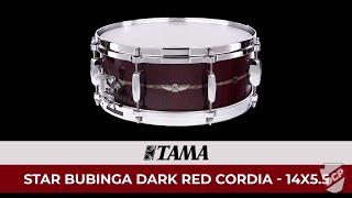 Tama Star Bubinga Snare Drum 14x5.5 Dark Red Cordia