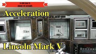 Lincoln Mark V 6,6L 1979 acceleration and top speed