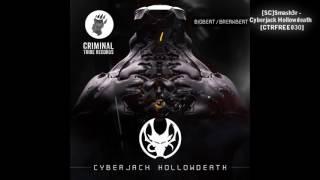 [SC]Smash3r - Cyberjack Hollowdeath [CTRFREE030] / Breakbeat, Bigbeat