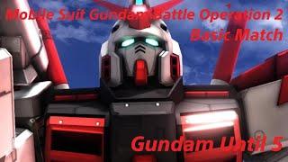 MOBILE SUIT GUNDAM BATTLE OPERATION 2-  Gundam Until 5