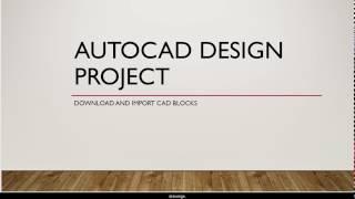 AutoCAD; Download and Import CAD Blocks