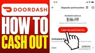 How To Cash Out On DoorDash | Withdraw Money As A Dasher Tutorial (2025)