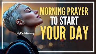 God Is Preparing You For What You Prayed For | Blessed Morning Prayer To Start Your Day With God