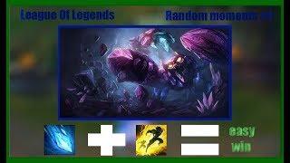 League of Legends Random moments #1