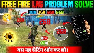 Fix Lag Problem In Free Fire | How To Fix lag 2gb 3gb 4gb Mobile  | Free Fire Max