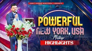 POWERFUL NEW YORK, USA MEETINGS || AMRIT SANDHU MINISTRIES || HIGHLIGHTS