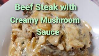 How To Make Beef Steak with Creamy Mushroom