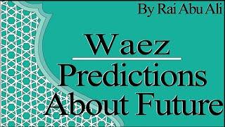 Ismaili Waez | Predictions About Future According to Ginans | Importance of JK for Mushkil Aasan