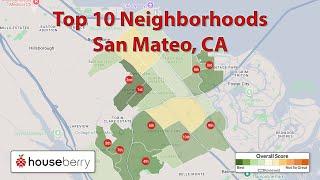 Top 10 Neighborhoods in San Mateo, CA - Houseberry.com