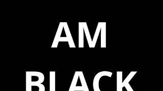 I Am Black By Caesar Rio Produced By Smitty Grippa