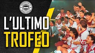 L'ultimo TROFEO del TORINO: Coppa Italia 1993