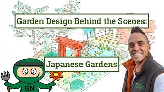 Garden Design Behind the Scenes: How to design a Japanese Garden