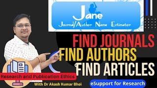 Jane Journal Finder | Journal/Author Name Estimator | 2022 | Dr. Akash Bhoi