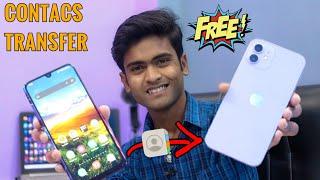 Android To iPhone Contacts Transfer | Android Se iPhone Me Contact Kaise Le 2022