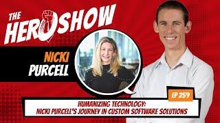 Humanizing Technology: Nicki Purcell's Journey in Custom Software Solutions