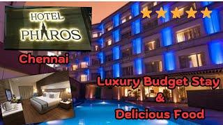 Hotel Pharos Chennai |     Hotel Review in Chennai | Best Buffet