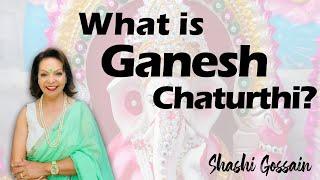 What is Ganesh Chaturthi | Ganesh chaturthi in 2023