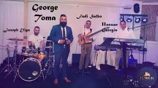 جورج توما - وصلة عربي George Touma  Mix Arabic#جورج#توما#وصلة#اغاني#عربية#سوريا#ميدلي#2018