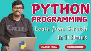 PYTHON TUTORIAL FOR BEGINNERS IN 11 HOURS (in ENGLISH) || BASIC PYTHON PROGRAMMING || DATA SCIENCE