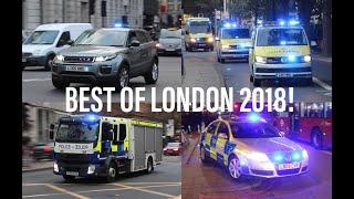 BEST OF LONDON 2018! The BEST and RAREST catches of Emergency Vehicles responding in London!