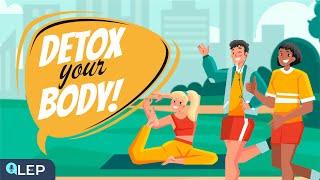 Natural Ways to Detox your Body | ️ 8 Minute English | Beginner