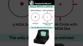 Holosun 407K X2 vs 507K X2 Reticles - it’s the only difference (besides price) - Freedom Gorilla