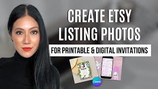 Make Etsy Listing Photos For Printable Invitations and Digital Invitations, Canva Tutorial