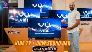 VU Vibe QLED TV - 88W Soundbar ருடன் வைப் பண்ணலாமா ?