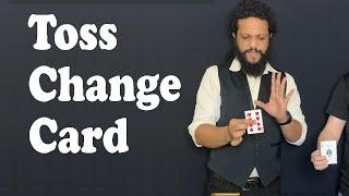 Toss Change Card