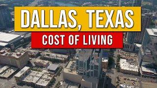 Cost Of Living In Dallas, Texas