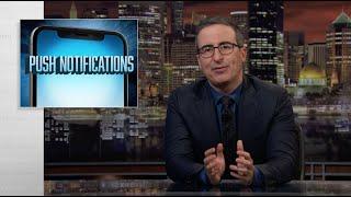 Push Notifications: Last Week Tonight with John Oliver (Web Exclusive)