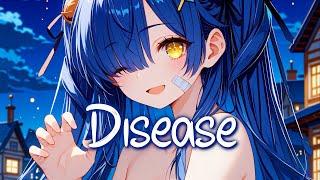 「Nightcore」 Disease - Lady Gaga  (Lyrics)