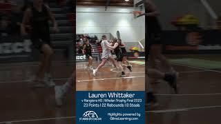 StAC Basketball - Lauren Whittaker v Rangiora HS 2023 (WT Final Highlights)