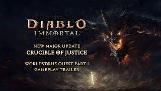 Diablo Immortal | Crucible of Justice | Major Update