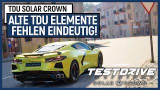 TDU Solar Crown braucht mehr "alte" TEST DRIVE UNLIMITED Elemente! [Meinung]