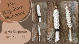 Diy Macrame / Nó Chinês / Nó Serpente #keychain #chaveiro