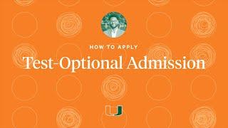 How to Apply: Test-Optional Admission