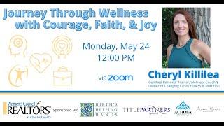 Journey Through Wellness with Cheryl Killilea