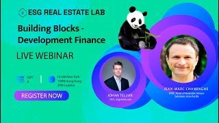 ESG Real Estate Lab - Building Blocks - Development Finance
