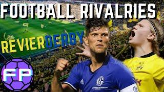 Schalke v Dortmund: The Revierderby: Football Rivalries