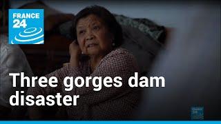 China's Three Gorges Dam: the disaster project | Revisited • FRANCE 24 English