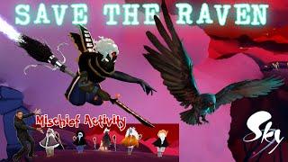 Save the Raven | Days of Mischief | Sky Cotl Beta *Re-upload*