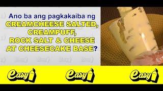 EXPLAINED: Cheesecake | Cream Cheese | Cream Puff | Rock Salt & Cheese | EASY BRAND PH