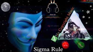 Sigma Rule Song No copyright  © New Ringtone