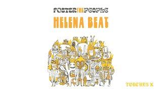 Foster The People - Helena Beat (Official Audio)