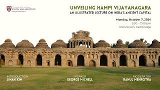 Unveiling Hampi Vijayanagara: An Illustrated Lecture on India’s Ancient Capital