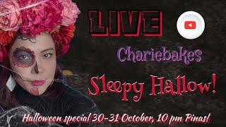 24 LiveStream! take 2 || Halloween Special with Chariebakes